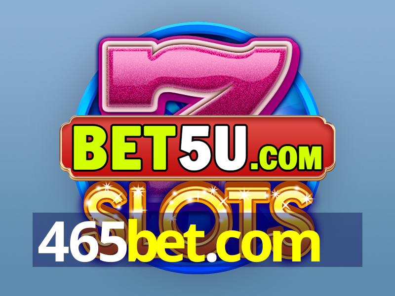 465bet.com