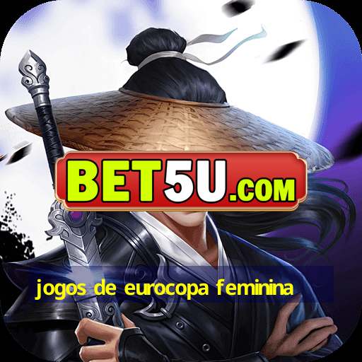 jogos de eurocopa feminina