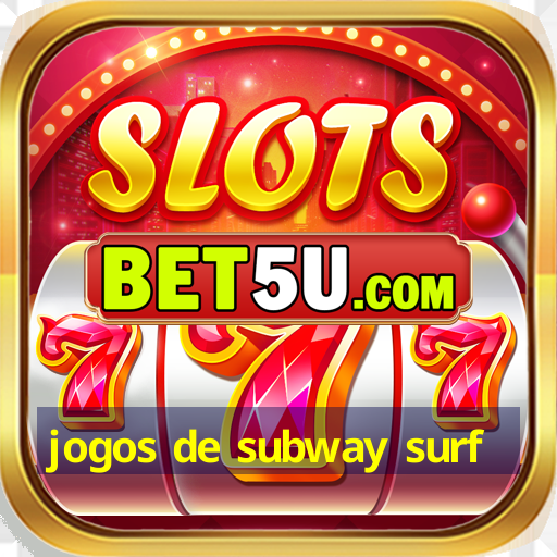 jogos de subway surf