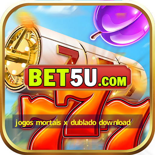 jogos mortais x dublado download