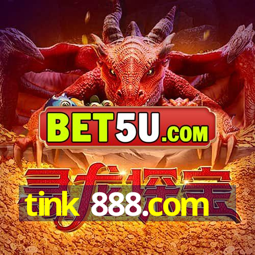 tink 888.com